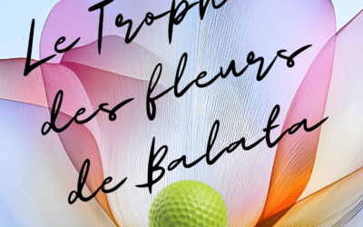 Le trophée des Fleurs